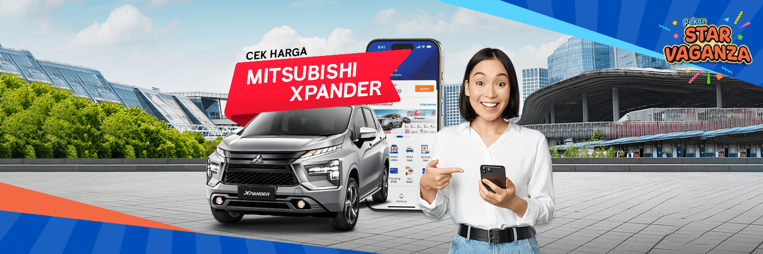 Cek Harga dan Simulasi Kredit Mobil Mitsubishi Kini Lebih Mudah Lewat StarXperience