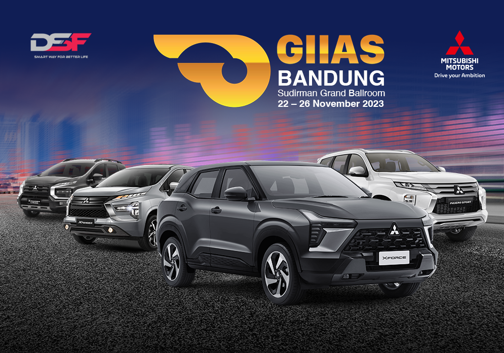 Penawaran Special DSF Menghampiri Bandung! Jangan Lewatkan Kesempatan di GIIAS Bandung 2023!