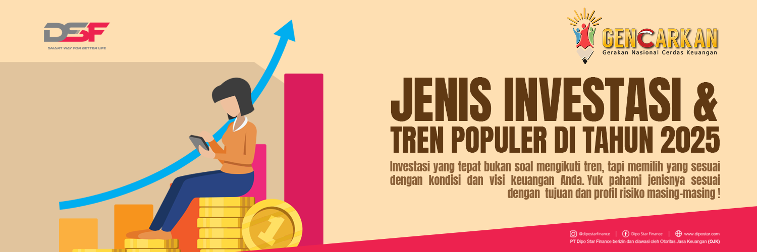 Jenis Investasi dan Tren di Tahun 2025