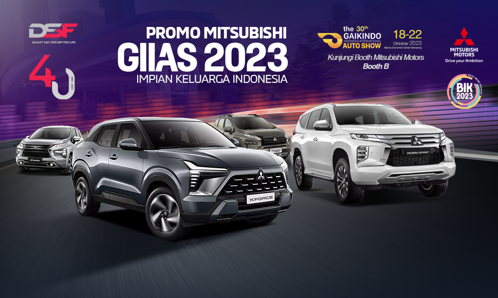 Mitsubishi Impian Lebih Dekat dengan Promo Pembiayaan DSF di GIIAS Semarang 2023!