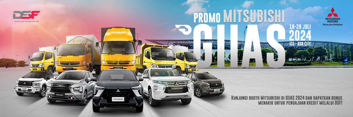 GIIAS 2024: DSF hadir dengan Kejutan dan Promo Pembiayaan Menarik khusus untuk Mitsubishi!