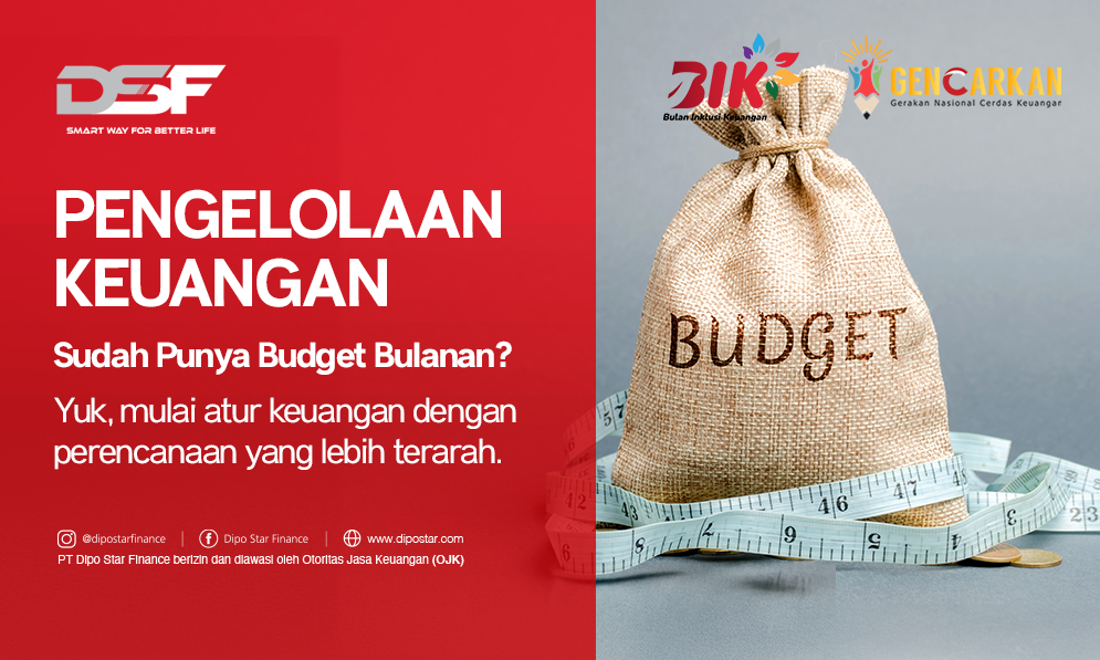 Pengelolaan Keuangan: Cara Membuat Budget Bulanan
